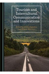 Tourism and Intercultural Communication and Innovations