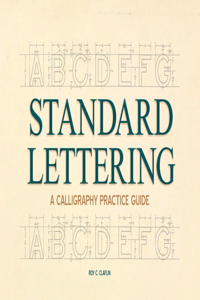 Standard Lettering - A Calligraphy Practice Guide