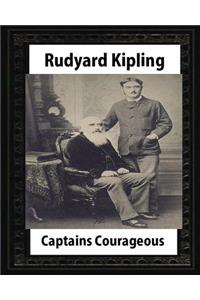 Captains courageous (1896), by Rudyard Kipling(novel)