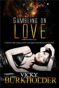 Gambling on Love