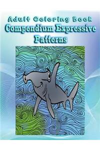 Adult Coloring Book Compendium Expressive Patterns