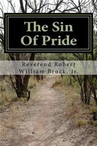 The Sin Of Pride