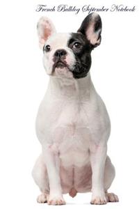 French Bulldog September Notebook & Journal. Also French Bulldog Notepad, To Do List, Academic Notepad, Scrap Book, Diary