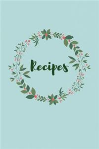 Recipes (Blank Page Recipe Journal)