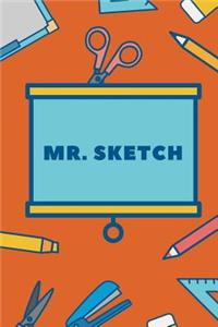 Mr. Sketch