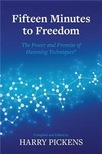 Fifteen Minutes to Freedom