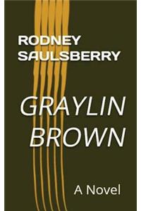 Graylin Brown