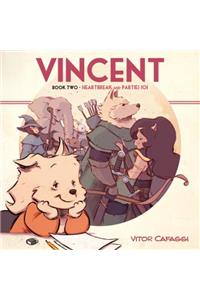 Vincent Book Two
