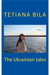 The Ukrainian Tales