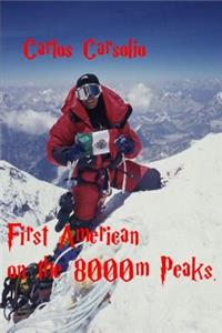 First American on the 8000m Peaks!