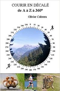 Courir En Decale de A A Z a 360