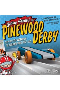 Getting Started in Pinewood Derby