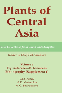 Plants of Central Asia - Plant Collection from China and Mongolia, Vol. 6