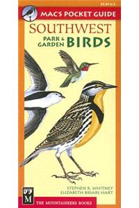 Mac's Pocket Guide: Southwest Park & Garden Birds