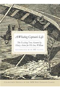 A Whaling Captain's Life