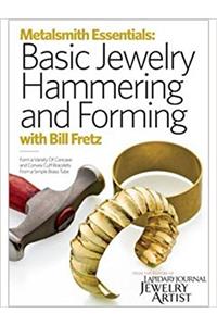 Basic Jewelry Hammering and Forming