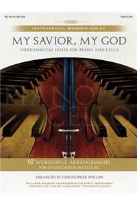 My Savior God Phillips Pf/Vlc Bk/Cd