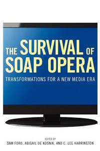 The Survival of Soap Opera