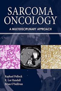 Sarcoma Oncology: A Multidisciplinary Approach