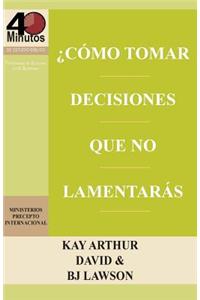 Como Tomar Decisiones Que No Lamentaras? / How to Make Choices You Won't Regret (40m)
