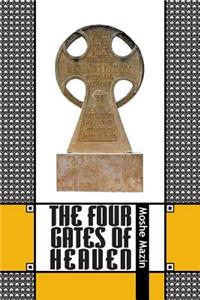 Four Gates of Heaven