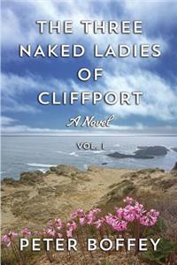 Three Naked Ladies of Cliffport