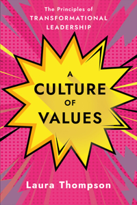 A Culture of Values