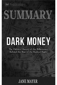 Summary of Dark Money
