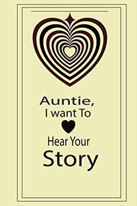 Auntie, I want To Hear Your Story