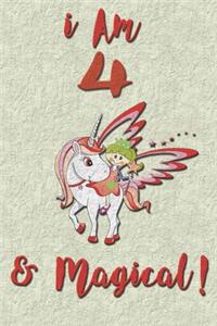 I am 4 & Magical! NoteBook
