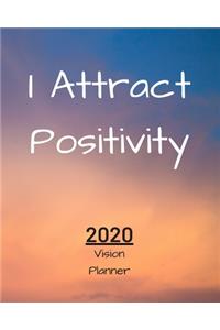 I Attract Positivity