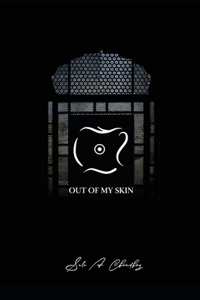Out Of My Skin