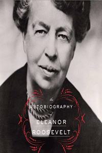 Autobiography of Eleanor Roosevelt Lib/E
