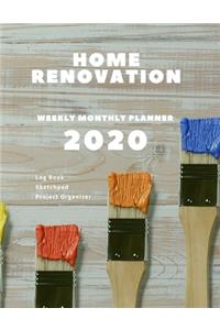 2020 Weekly and Monthly Planner Home Renovation