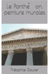Le Panthéon, peinture murales