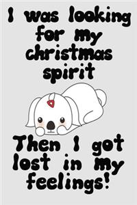Christmas spirit for new year funny cute quote and dogs puppy notebook gift