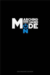 Marching Band Mode ON