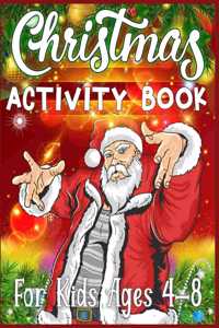 Christmas Activity Book For Kids Ages 4-8