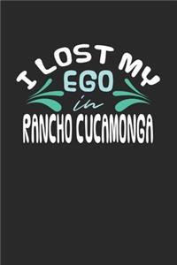 I lost my ego in Rancho Cucamonga