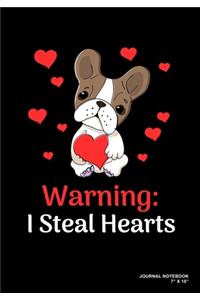 Warning I Steal Hearts