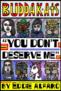 You Don't Deserve Me