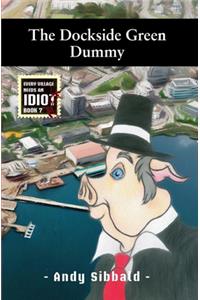 The Dockside Green Dummy