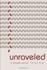 unraveled