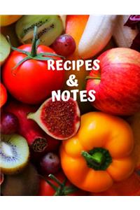Recipes & Notes