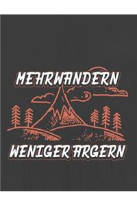 Mehrwandern Weniger Argern