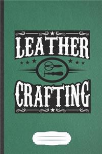 Leather Crafting