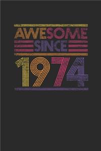 Awesome Since 1974