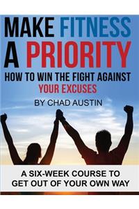 Make Fitness a Priority