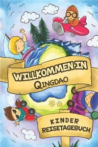 Willkommen in Qingdao Kinder Reisetagebuch: 6x9 Kinder Reise Journal I Notizbuch zum Ausfüllen und Malen I Perfektes Geschenk für Kinder für den Trip nach Qingdao ()