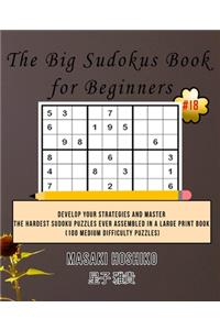 The Big Sudokus Book for Beginners #18